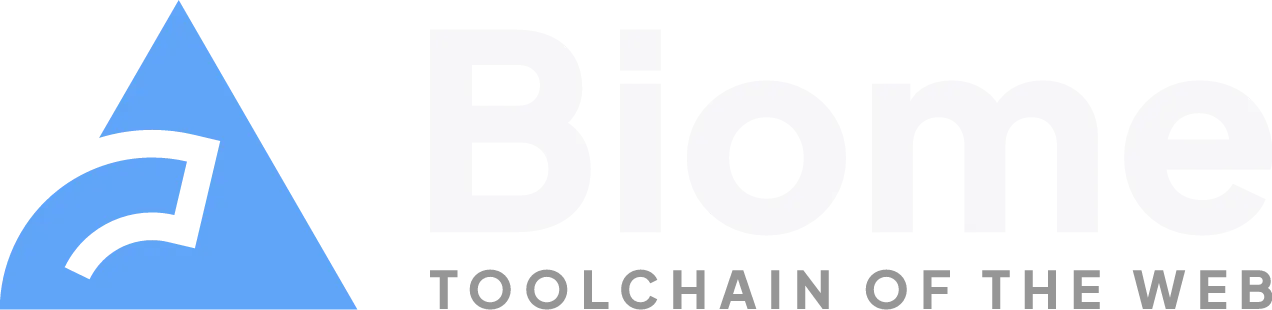 The brand of the project. It says "Biome, toolchain of the web"